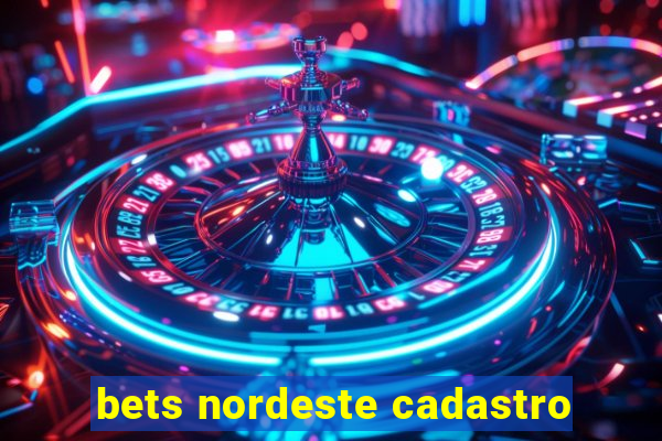 bets nordeste cadastro